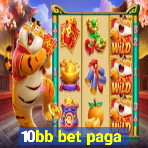 10bb bet paga